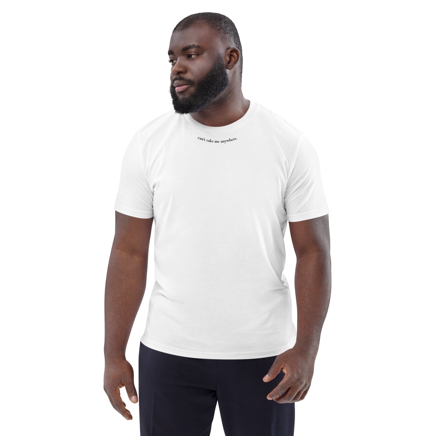 sueed. organic cotton t-shirt - can't take me anywhere.